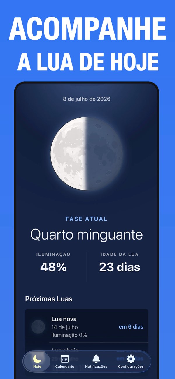 Tela do app mostrando a fase da Lua de hoje, iluminação e idade lunar